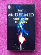 Val Mc Dermid Sans Laisser De Traces - J'ai Lu