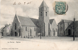 - LE PERRAY -1906- L'Eglise - - Le Perray En Yvelines