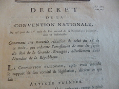 Guerre Angleterre/France Décrêt Révolution An II Arrestations Des Sujets Du Roi De Grande Bretagne En France Rare!!!!!!! - Decreti & Leggi