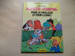 Modeste Et Pompon Pour Le Meilleur Et Pour Le Rire Walli Bom édition Originale Spirou Franquin Tintin - Modeste Et Pompon