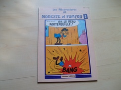 Modeste Et Pompon Les Mésaventures 3 Mittéï Godard Horus Limité édition Originale Spirou Franquin Tintin - Modeste Et Pompon