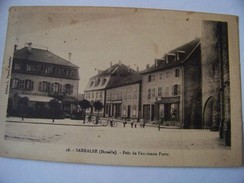 SARRALBE PRES DE L ANCIENNE PORTE - Sarralbe