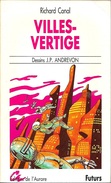 Futurs 3 - CANAL, Richard - Villes-vertige (BE+) - Other & Unclassified