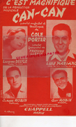 PARTITION MUSICALE- C'EST MAGNIFIQUE-CAN-CAN-COLE PORTER-FRANCOIS LLENAS-LUCIENNE DELYLE-LUIS MARIANO-CLAUDE GUY ROBIN- - Partitions Musicales Anciennes