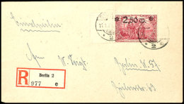 2,50 M. Auf 2 Mark Mit Linkem Seitenrand Auf Orts-R-Brief Von "BERLIN 11.1.21", Rückseitig Ankunftsstempel,... - Other & Unclassified