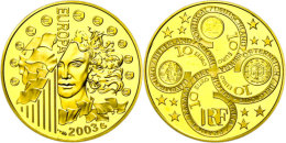 10 Euro, Gold, 2003, Fb. B5, In Kapsel, PP.  PP10 Euro, Gold, 2003, Fb. B5, In Capsule, PP.  PP - Autres & Non Classés