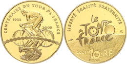 10 Euro, Gold, 2003, 100 Jahre Radrennen "Tour De France", Fb. 769, KM 1326, In Originalschatulle Mit Zertifikat... - Otros & Sin Clasificación