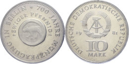 10 Mark, 1981, 700 Jahre Münzprägung In Berlin, In Hartplastik Verplombt, PP., Katalog: J. 1582 PP10... - Autres & Non Classés