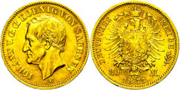 20 Mark, 1873, Johann, Minimale Randfehler, Vz., Katalog: J. 259 Vz20 Mark, 1873, Johann, Minimal Margin Fault,... - Other & Unclassified