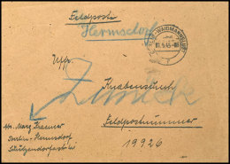 1945, Feldpostbrief Mit Poststempel "BERLIN-WAIDMANNSLUST 1.5.45" An Eine Feldpostnummer Mit Handschriftlichem... - Otros & Sin Clasificación