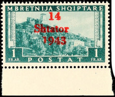 1 Fr. Mit Aufdruckfehler "kurze 1 In 1943", Postfrisch Vom Unterrand, Mi. 350.-, Katalog: 11VI **1 Fr. With... - Ocu. Alemana: Albania