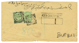 ADEN : 1891 INDIA 2 1/2As(x2) Canc. ADEN CANTONMENT On REGISTERED Envelope To BOMBAY. Scarce. Vf. - Other & Unclassified