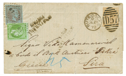 GREECE : 1872 GREAT BRITAIN 6d Canc. D57 + BUTE-DOCKS + GRECE 5L + 40l Canc. 67 + INSUFFICIENTLY PREPAID On Entire Lette - Other & Unclassified