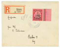 MARIANES : 1908 80pf With Shet Margin Canc. SAIPAN On REGISTERED Envelope To BERLIN. Superb. - Other & Unclassified
