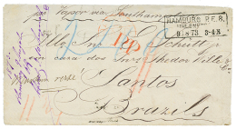 "HAMBURG To BRAZIL" : 1875 HAMBURG + P.P + Tax Marking On Envelope To SANTOS(BRAZIL). Vvf. - Other & Unclassified