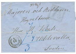CONSTANTINOPLE To SWEDEN : 1858 CONSTANTINOPEL + Boxed "7 1/4" Tax Marking On Cover To UDDEVALLA (SWEDEN). RARE. Vvf. - Sonstige & Ohne Zuordnung
