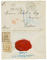 ALSACE LORRAINE 10c + 25c Obl. NANCY Au Verso D'une Enveloppe CHARGEE Pour VERDUN. Signé CALVES. RARE. TB. - Other & Unclassified