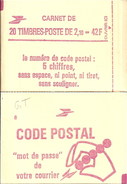 CARNET 2319-C 4a Liberté De Delacroix "CODE POSTAL" Carnet ARISTO Daté 29/6/84 + R.E. Fermé Parfait état TRES TRES RARE - Modern : 1959-…