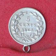 NETHERLANDS 5 CENTS 1863 - 0,69 GRS 0,640 SILVER   KM# 91 - (Nº18256) - 1849-1890 : Willem III