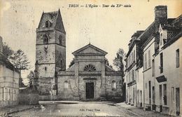 Trun (Orne) - L'Eglise Et La Tour (du XVe Siècle) - Edition Fleury - Trun