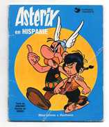 BANDE DESSINEE  ASTERIX EN HISPANIE Minis-Livres HACHETTE  Dargaud Editeur   ANNEE 1978 - Spirou Et Fantasio
