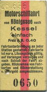 Deutschland - Motorschiffahrt Von Königssee Nach Kessel Einfach Preis R.M. 0.40 - Fahrkarte 1936 - Europe