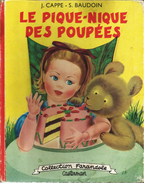 LE PIQUE-NIQUE DES POUPEES - J. CAPPE, S. BAUDOIN - Collection Farandole - Edit. De 1953 - Découpe à La Page 11 - Casterman