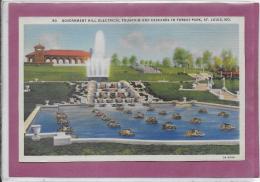 ST LOUIS .- GOVERNMENT HILL ELECTRICAL FOUNTAIN AND CASCADES IN FOREST PARK - Altri & Non Classificati