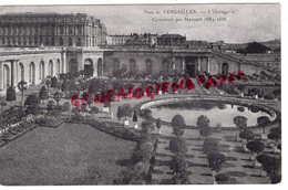 78 - VERSAILLES - PARC - L' ORANGERIE CONSTRUIT PAR MANSART 1684-1686 - Versailles (Castillo)