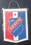 SD JEDINSTVO DJAKOVO, CROATIA FOOTBALL CLUB, CALCIO OLD PENNANT - Apparel, Souvenirs & Other