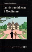 La Vie Quotidienne à Moulinsart De Thomas Sertillanges EO - Hergé