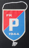 FK P 1944 FOOTBALL CLUB, CALCIO OLD PENNANT - Kleding, Souvenirs & Andere