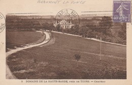 37 - BEAUMONT LA RONCE - Domaine De La Haute Barde - Château - Beaumont-la-Ronce