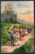 A3620 - Alte Präge Litho Glückwunschkarte - Pfingsten - Künstlerkarte - Kinder - Gel 1910 - Pentecostés