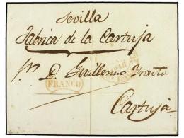 ESPAÑA: PREFILATELIA. 1848 (Mayo). CUENCA A SEVILLA. Fechador ***/CUENCA  Y Marca FRANCO Ambos... - Other & Unclassified