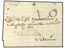 ESPAÑA: PREFILATELIA. 1807-31. TRES CARTAS Fechadas En REUS Con Las Marcas R 33/CATALUÑA En... - Andere & Zonder Classificatie