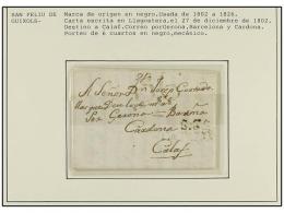 ESPAÑA: PREFILATELIA. 1802-46. SAN FELIU DE GUIXOLS. Colección De 3 Cartas (nº 3(2) Y 4).... - Autres & Non Classés