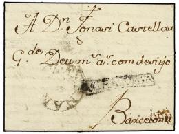 ESPAÑA: PREFILATELIA. 1762 (22-Junio). REUS A BARCELONA. Marca CATALUNYA (nº 1) De REUS, Del... - Otros & Sin Clasificación