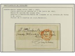 ESPAÑA: PREFILATELIA. 1750-1843. GERONA. Colección De 11 Cartas (nº 4, 6, 7, 8(2), 10(3),... - Altri & Non Classificati
