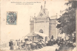 25-BESANCON- LA CHAPELLE DES BUIS, UN JOUR DE PELERINAGE - Besancon