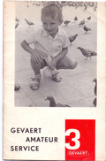 Magazine - Tijdschrift Fotografie Foto Amateur Service - Pub Reclame - Gevaert Mortsel Antwerpen 3/ 1962 - Pratique