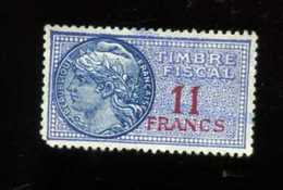 Timbre Fiscal - Fiscaux -  République Française -  11 Francs  Bleu Neuf  Sans  Gomme - Fiscale Zegels