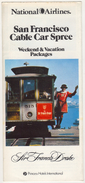 NATIONAL AIRLINES SAN FRANCISCO CABLE CAR SPREE  BROCHURES - Werbung