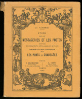 "Etude Des Messageries Et Les Postes" Par J. Florange, éd. 1925, Broché. - TB - Contenitore Per Francobolli