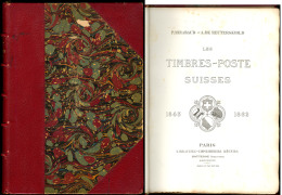 Pays Divers. Suisse. "Les TP Suisse 1843-1862" Par Reuterskiold, éd. En Français 1898, N°165, Reli&eac - Zonder Classificatie