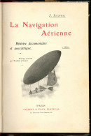 Poste Aérienne. La Navigation Aérienne, Par J. Lecornu, éd. Vuibert Et Nony, Relié. - TB - Zonder Classificatie