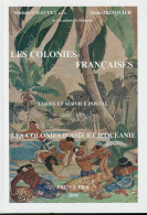 Colonies Françaises. Tarifs Et Service Postal 1848-1878 Des Colonies D'Asie Et D'Océanie, Par M. Chauvet E - Zonder Classificatie