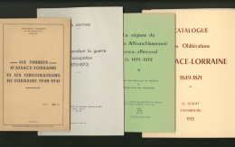 Catalogue D'Alsace-Lorraine 1849-1871, Par Ch. Schott 1972, + 3 Fascicules Divers. - TB - Zonder Classificatie