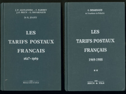 Les Tarifs Postaux Français 1627-1988, En 2 Volumes Reliés. - TB - Zonder Classificatie