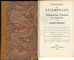 Catalogue Des Estampilles Et Obl. Postales De France, éd. 1929 Sur Papier De Hollande, N°25/50, Relié - Zonder Classificatie